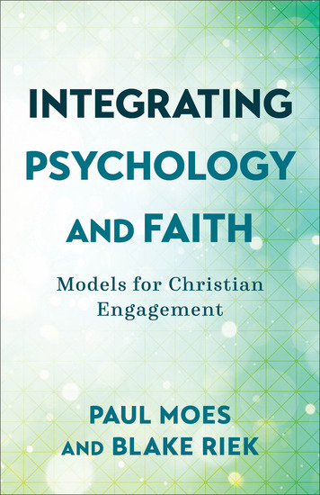 Integrating Psychology and Faith - Models for Christian Engagement - cover
