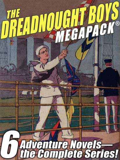 The Dreadnought Boys MEGAPACK® - cover