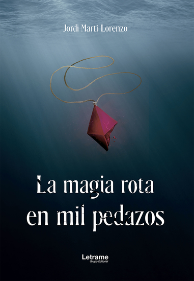 La magia rota en mil pedazos - cover