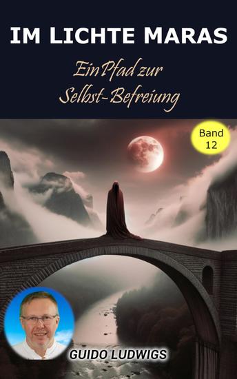 Im Lichte Maras ~ Ein Pfad zur Selbst Befreiung - cover
