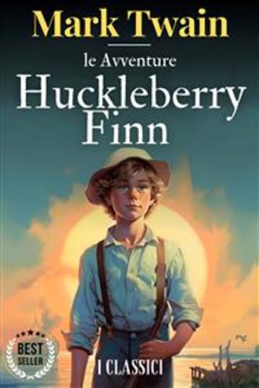 Le avventure di Huckleberry Finn - Mark Twain - cover