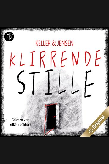 Klirrende Stille (Ungekürzt) - cover
