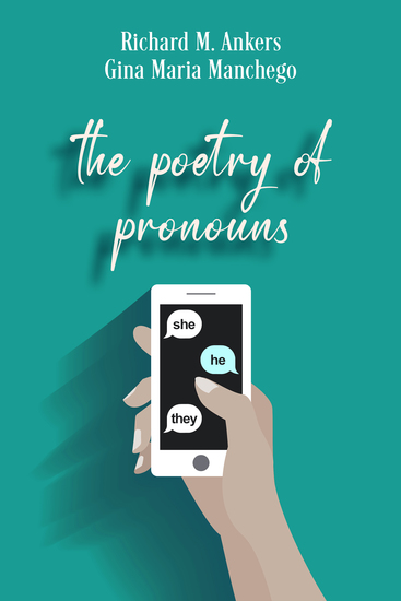 The Poetry of Pronouns - She He They - cover