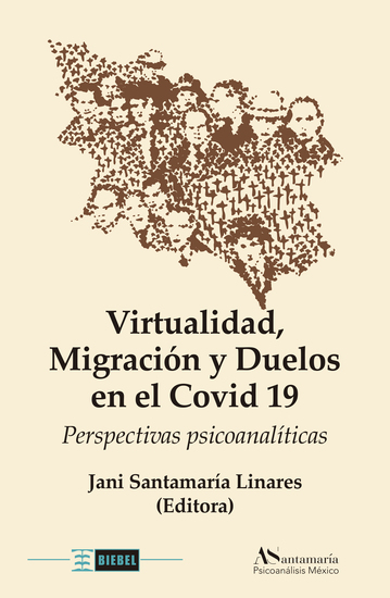 Virtualidad Migración y Duelos en el Covid 19 - Perspectivas psicoanalíticas - cover