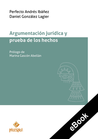 Argumentación jurídica y prueba de los hechos - cover
