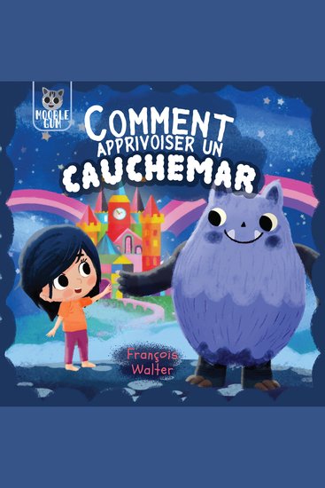 comment apprivoiser un cauchemar - Pour les enfants qui ont peur des monstres et de la nuit - cover