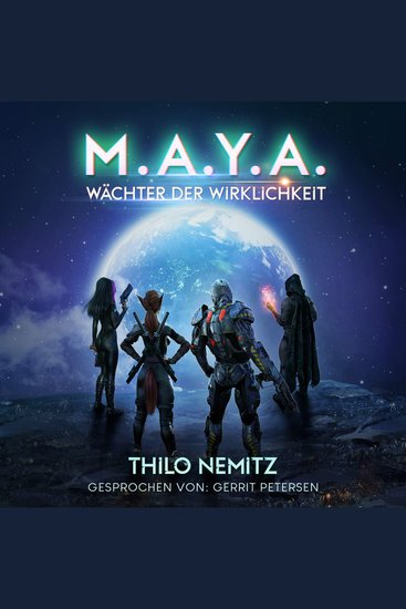 Wächter der Wirklichkeit - MAYA Band 2 (ungekürzt) - cover