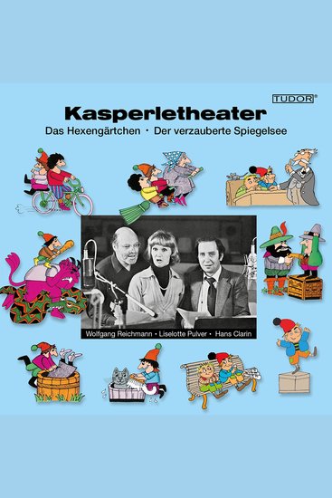 Kasperletheater Nr 1 - Das Hexengärtchen Der verzauberte Spiegelsee - cover
