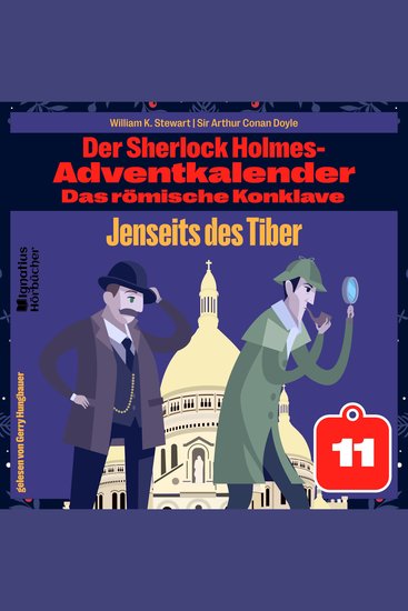 Jenseits des Tiber (Der Sherlock Holmes-Adventkalender: Das römische Konklave Folge 11) - cover