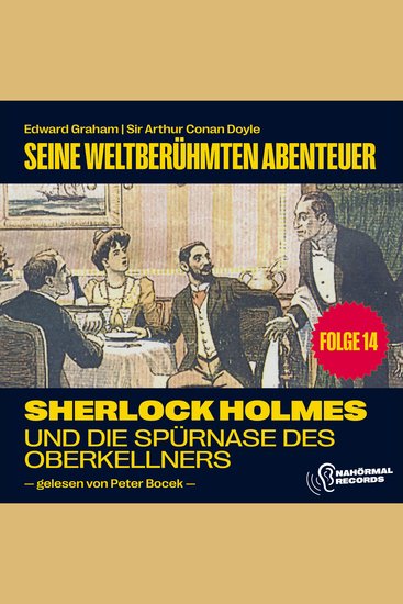 Sherlock Holmes und die Spürnase des Oberkellners (Seine weltberühmten Abenteuer Folge 14) - cover