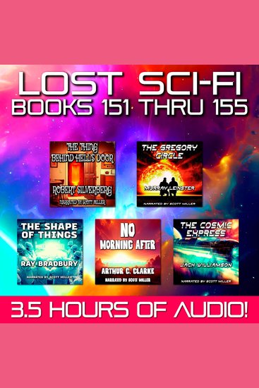 Lost Sci-Fi Books 151 thru 155 - Five Tales of Terror Transformation and the End of Everything - cover