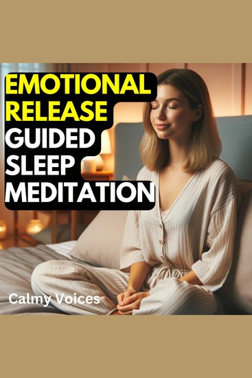 Emotional Release Guided Sleep Meditation - cover