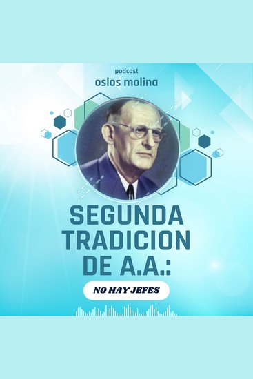 2 tradición de AA : No hay jefes - Experiencias aa - cover