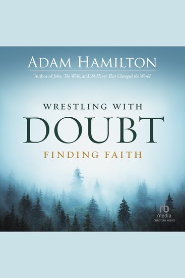 Wrestling with Doubt Finding Faith - cover