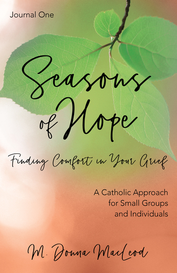 Seasons of Hope Journal One - Finding Comfort in Your Grief - cover