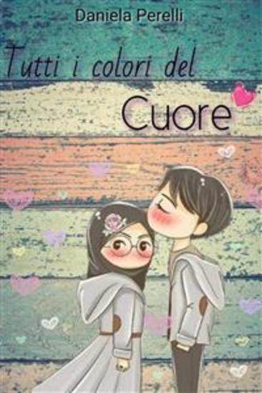 Tutti i colori del cuore - cover