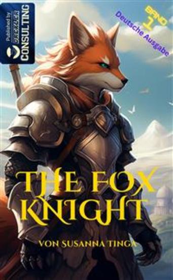The Fox Knight - Das Abendeuer kann beginnen - cover