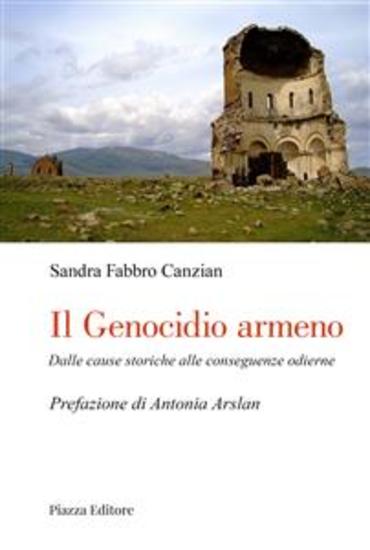 Il Genocidio armeno - Dalle cause storiche alle conseguenze odierne - cover