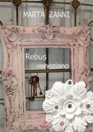 Rebus veneziano - Il segreto di Emma - cover