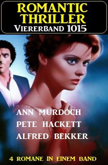 Romantic Thriller Viererband 1015 - cover