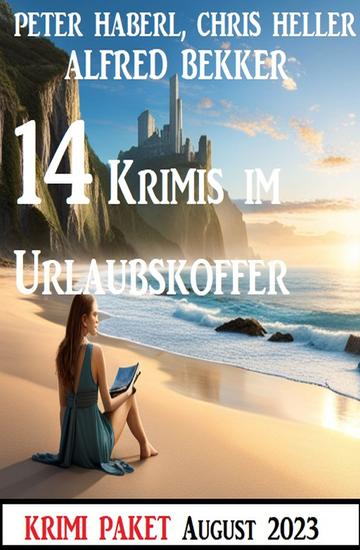 14 Krimis im Urlaubskoffer August 2023 - cover