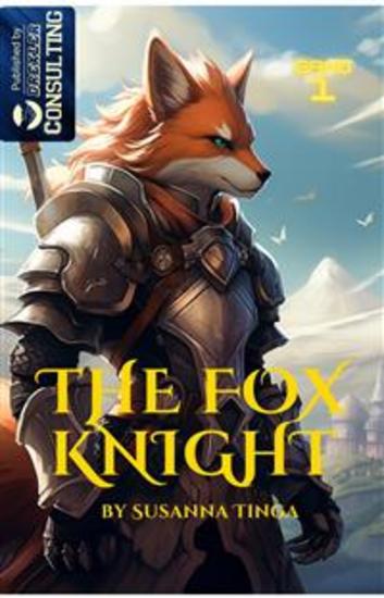 The Fox Knight - The beginning of a long adventure - cover