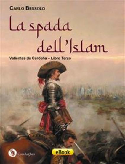 La spada dell'Islam - Valientes de Cerdeña – Libro Terzo - cover