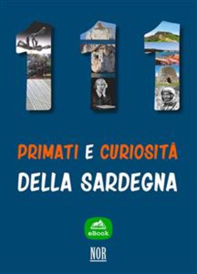 111 primati e curiosità della Sardegna - cover