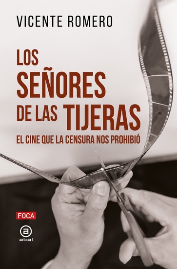 Los señores de las tijeras - El cine que la censura nos prohibió - cover