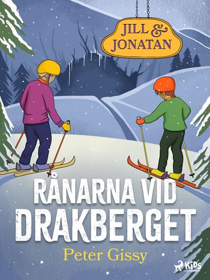 Rånarna vid Drakberget - cover