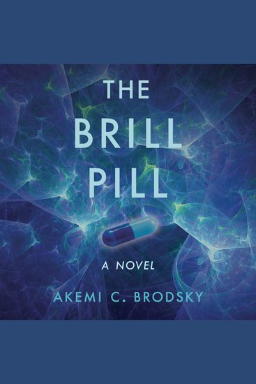 The Brill Pill - A Novel - cover