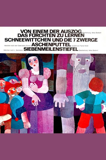 Von einem der auszog das Fürchten zu lernen Schneewittchen und die 7 Zwerge Aschenputtel Siebenmeilenstiefel - cover