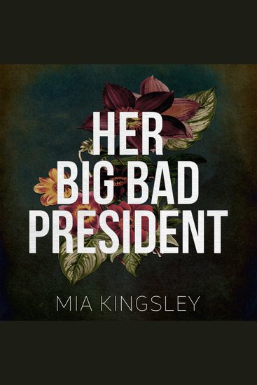 Her Big Bad President - cover
