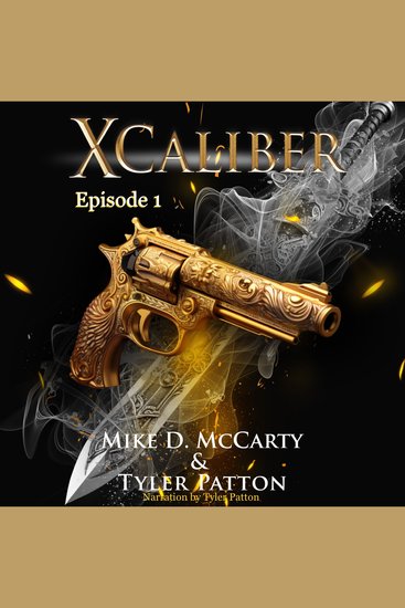 X Caliber - Episode 1 - cover