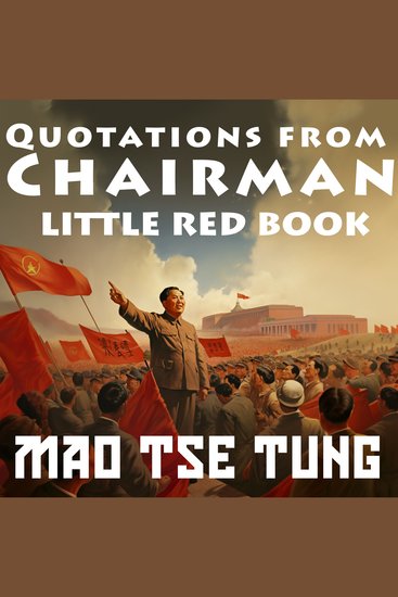 Quotations From Chairman - The Little Red Book - cover