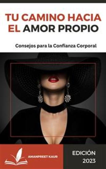 Tu Camino hacia el Amor Propio: Consejos para la Confianza Corporal - cover