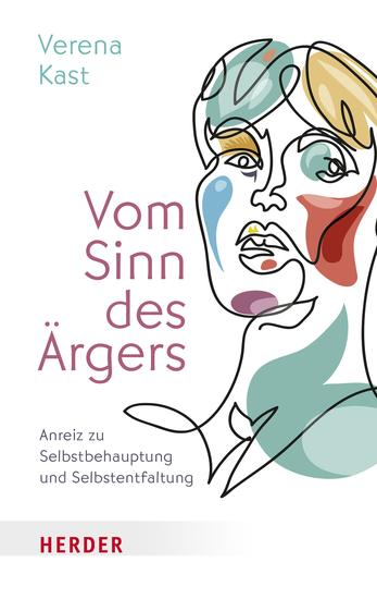 Vom Sinn des Ärgers - Anreiz zu Selbstbehauptung und Selbstentfaltung - cover