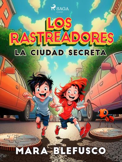 Los rastreadores - La ciudad secreta - cover