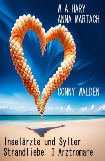 Inselärzte und Sylter Strandliebe: 3 Arztromane - cover