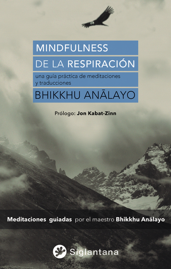 Mindfulness de la respiración - Una guía práctica de meditaciones y traducciones - cover