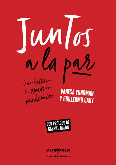 Juntos a la par - Una historia de amor en pandemia - cover