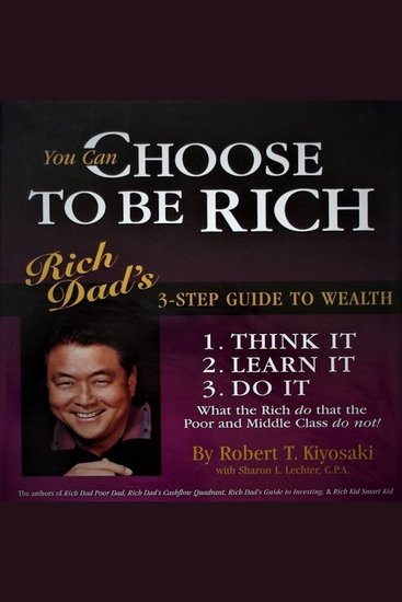 CHOOSE TO BE RICH - 3 STEP GUIDE TO WEALTH - Fundamentals Of Tax And Outside The B-I Triangle - cover