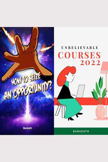 How to seize an opportunity? Unbelievable courses 2022 - cover