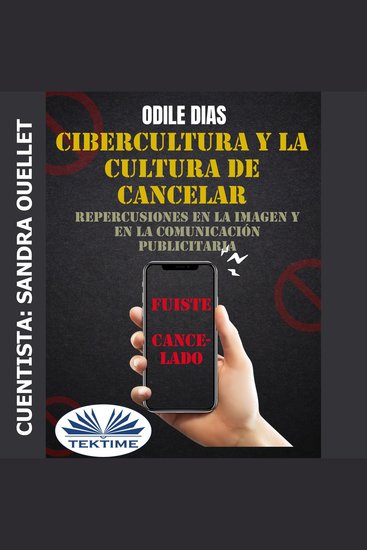 Cibercultura Y La Cultura De Cancelar - Repercusiones en la Imagen y en la Comunicación Publicitaria - cover