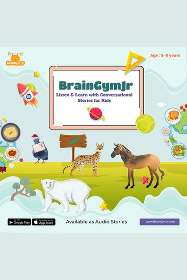 BrainGymJr : Listen and Learn with Conversational Stories ( 8-9 years) - II - A collection of five short conversational Audio Stories for children aged 8-9 years - cover
