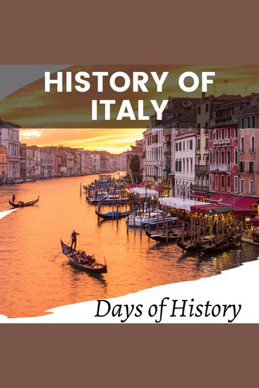 History of Italy - Italian History Through the Ages - cover