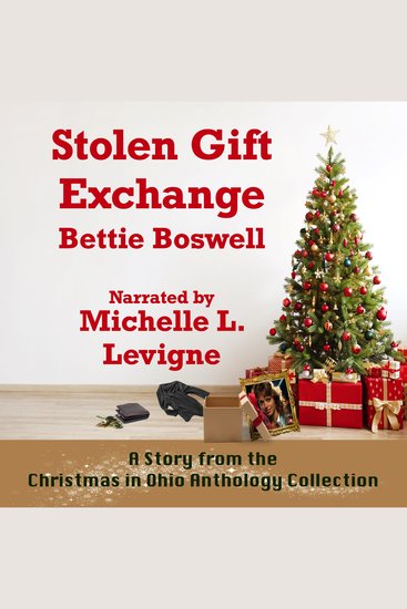 Stolen Gift Exchange - A Story From the Christmas in Ohio Anthology Collection - cover