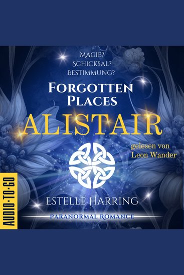 Alistair - Forgotten Places Band 1 (ungekürzt) - cover