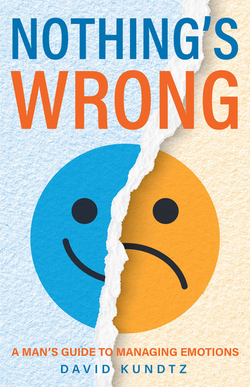 Nothing's Wrong - A Man's Guide to Managing Emotions - cover