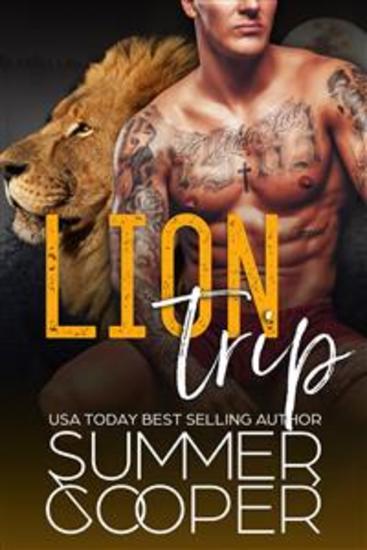 Lion Trip - A Lion Shifter Paranormal Romance Short Story - cover